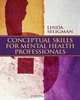 Conceptual Skills for Mental Health Professionals, Linda Seligman 