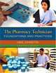 The Pharmacy Technician: Foundations and Practices, Mike Johnston 