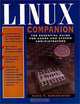 LINUX Companion: The Essential Guide for Users and System Administrators, Mark F. Komarinski 