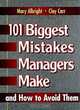 101 BIGGEST MISTAKES MGRS MAKE&HOW TO AVOID, Mary Albright, Clay Carr 