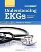 Understanding EKGs: A Practical Approach (3rd Edition), Brenda M. Beasley 