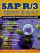 SAP R/3 Business Blueprint : Understanding the Business Process Reference Model, Thomas Curran, Gerhard Keller, Andrew Ladd 