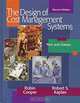 Design of Cost Management Systems (2nd Edition), Robin Cooper, Robert S. Kaplan 