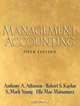 Management Accounting (5th Edition), Anthony A. Atkinson, Robert S. Kaplan, Ella Mae Matsumura, S. Mark Young 