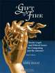 A Gift of Fire: Social, Legal, and Ethical Issues for Computing and the Internet, Sara Baase 