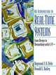 Introduction to Real-Time Systems: From Design to Networking with C/C++, R. J. A. Buhr, Donald L. Bailey, D. L. Bailey 