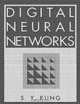 Digital Neural Networks (Prentice-Hall Information & System Sciences Series), S.Y. Kung 