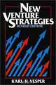 New Venture Strategies (Revised Edition), Karl H. Vesper 
