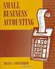 Small Business Accounting, Melvin A. Montgomery 