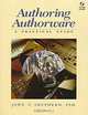 Authoring Authorware: A Practical Guide, John C. Shepherd, David Colaizzi 