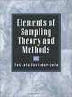 Elements of Sampling Theory and Methods, Zakkula Govindarajulu 