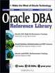 Oracle DBA Reference Library, Ahmed Alomari, Lynwood Brown, Guy Harrison 