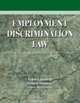 Employment Discrimination Law : Problems, Cases and Critical Perspectives, Janis McDonald 
