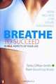 Breathe to Succeed, Tania Smith 