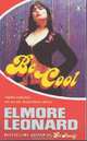 Be Cool, Leonard, Elmore 