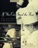 If You Can Stand the Heat: Tales from Chefs & Restaurateurs, Dawn Davis 