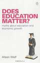 Does Education Matter (Penguin Business), Alison Wolf 