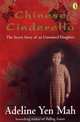Chinese Cinderella: The Secret Story of an Unwanted Daughter, Adeline Jen Mah 