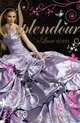 Splendour, Anna Godbersen 