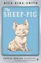 The Sheep-pig, Dick King-Smith 