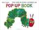The Very Hungry Caterpillar Pop-Up Book, Eric Carle 