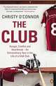The Club, Christy O