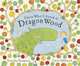 Guess What I Found in Dragon Wood, Timothy Knapman 
