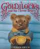 Goldilocks and the Three Bears, Lauren Child 