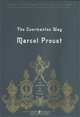 The Guermantes Way: In Search of Lost Time, Volume 3 (Penguin Classics Deluxe Edition), Marcel Proust 
