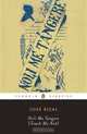 Noli Me Tangere (Touch Me Not) (Penguin Classics), Jose Rizal 
