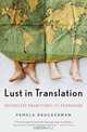 Lust in Translation: Infidelity from Tokyo to Tennessee, Pamela Druckerman 