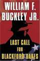 Last Call for Blackford Oakes (Blackford Oakes Novel), William F. Buckley Jr. 