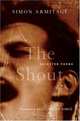The Shout : Selected Poems, Simon Armitage 