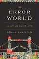 The Error World: An Affair with Stamps, Simon Garfield 
