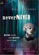 Nevernever, Will Shetterly 