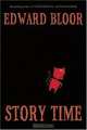 Story Time, Edward Bloor 