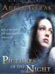 Pictures of the Night : The Egerton Hall Novels, Volume Three (An Egerton Hall Novel), Adele Geras 