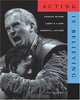 Acting is Believing (with InfoTrac) (Wadsworth Series in Theatre), Charles McGaw 