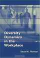 Diversity Dynamics In The Workplace, KECIA THOMAS 