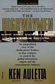 The Highwaymen: Updated and Expanded, Ken Auletta 