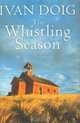 The Whistling Season, Ivan Doig 