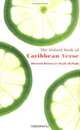 The Oxford Book of Caribbean Verse (Oxford Books of Verse), 