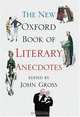 The New Oxford Book of Literary Anecdotes (Oxford Books of Prose & Verse), 