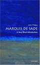 The Marquis de Sade: A Very Short Introduction (Very Short Introductions), John Phillips 