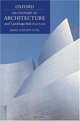 A Dictionary of Architecture and Landscape Architecture (Oxford Paperback Reference), James Stevens Curl 