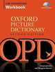 The Oxford Picture Dictionary (2nd Edition) Low-Intermediate Workbook with CD, Fuchs, Marjorie & Bonner, Margo 