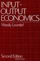 Input-Output Economics, Wassily Leontief 