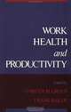 Work, Health, and Productivity, Gareth M. Green 