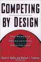 Competing by Design: The Power of Organizational Architecture, David Nadler, Michael Tushman 