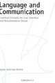 Language and Communication: Essential Concepts for User Interface and Documentation Design, Agnes Kukulska-Hulme 